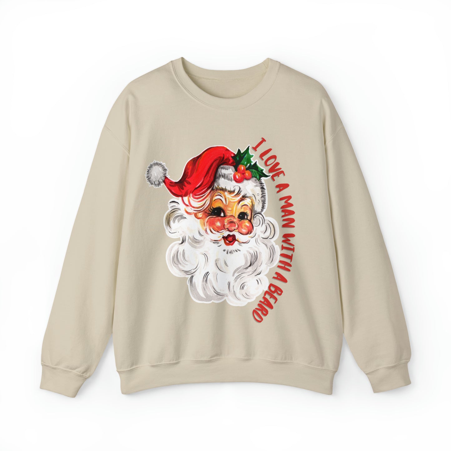 I Love a Man with a Beard Santa Crewneck Sweatshirt