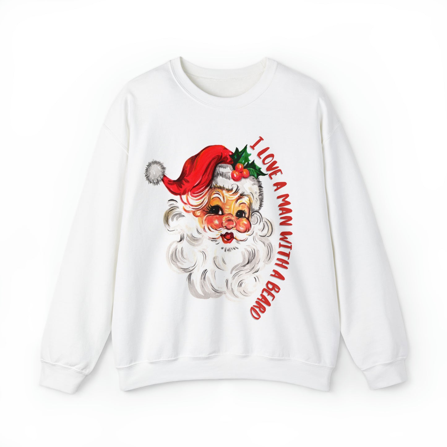 I Love a Man with a Beard Santa Crewneck Sweatshirt