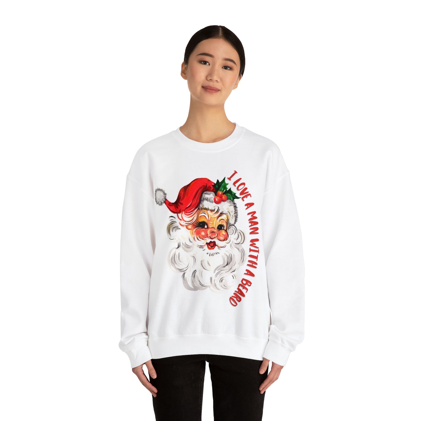 I Love a Man with a Beard Santa Crewneck Sweatshirt